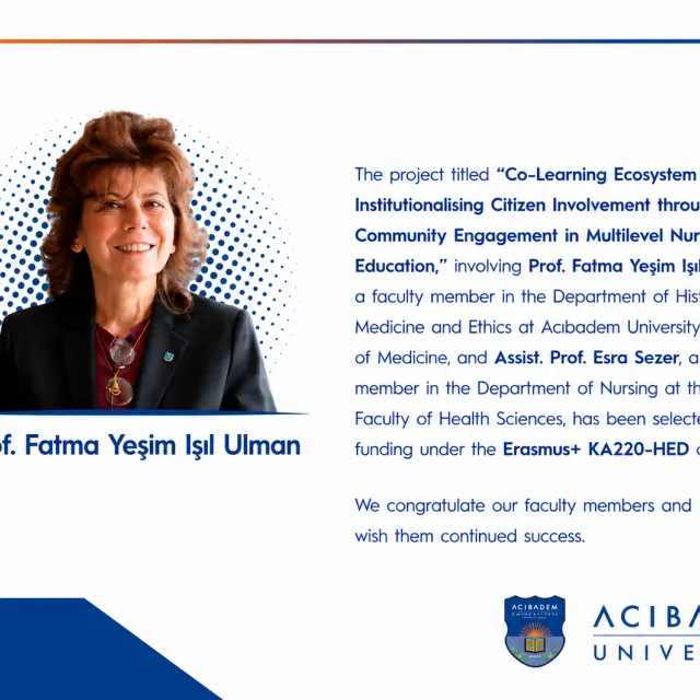 Prof. Dr. Fatma Yeşim Işıl Ulman’s Project Receives Erasmus+ KA220-HED Funding