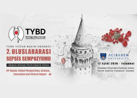 Türk Yoğun Bakım Derneği 2. Uluslararası Sepsis Sempozyumu 