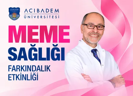 Acıbadem Üniversitesi Meme Sağlığı Farkındalık Etkinliği