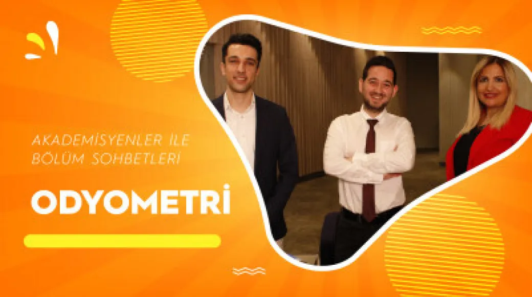 Akademisyenler ile Bölüm Sohbetleri