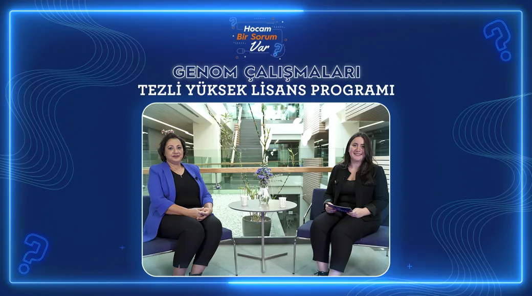 Genom Çalışmaları Tezli Yüksek Lisans Programı